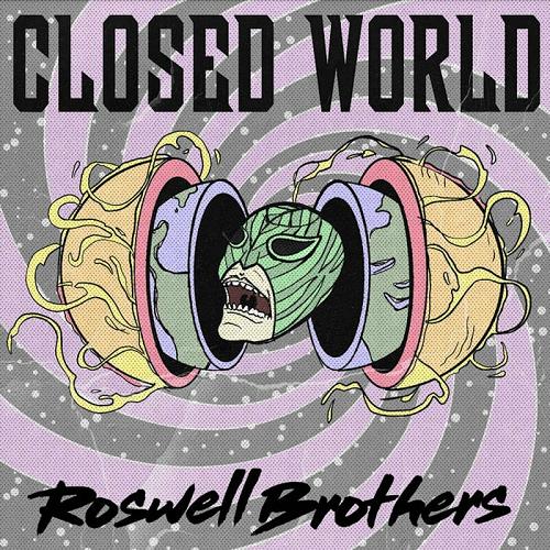 Nyx, Roswell Brothers - Closed World [NEIN2231]